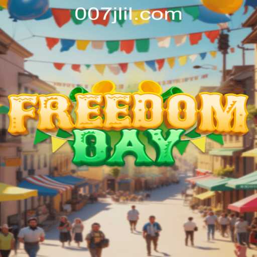 FreedomDay: Embark on a Thrilling Adventure with 007JL.COM
