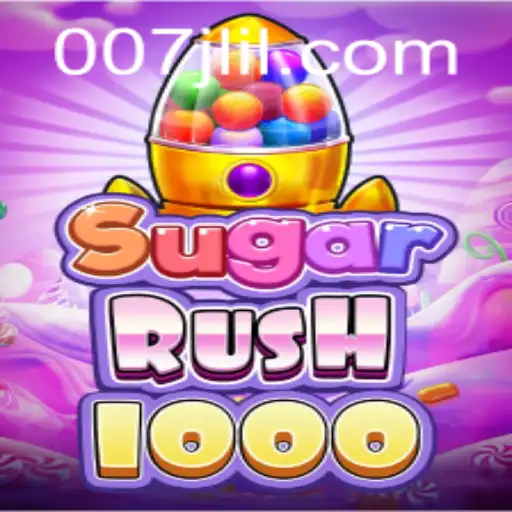 Discover the Excitement of SugarRush1000 at 007JL.COM