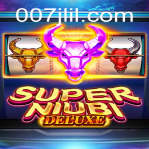 Exploring the World of SuperNiubiDeluxe: An Exciting Journey with 007JL.COM
